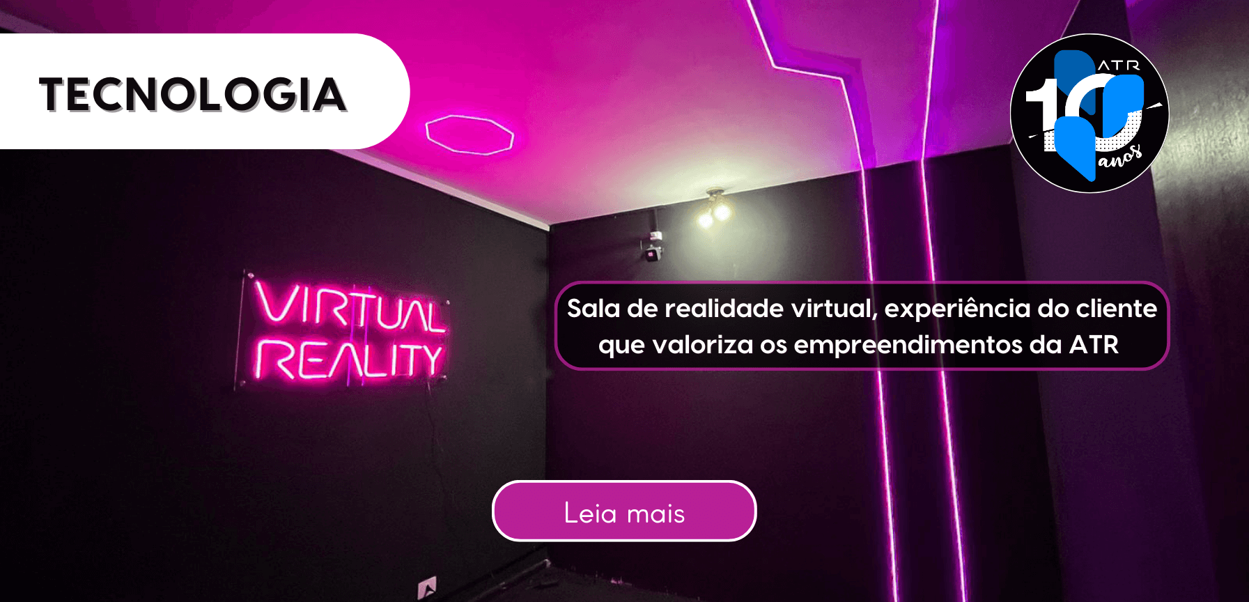 Sala de realidade virtual, experiência do cliente que valoriza os empreendimentos da ATR Incorporadora