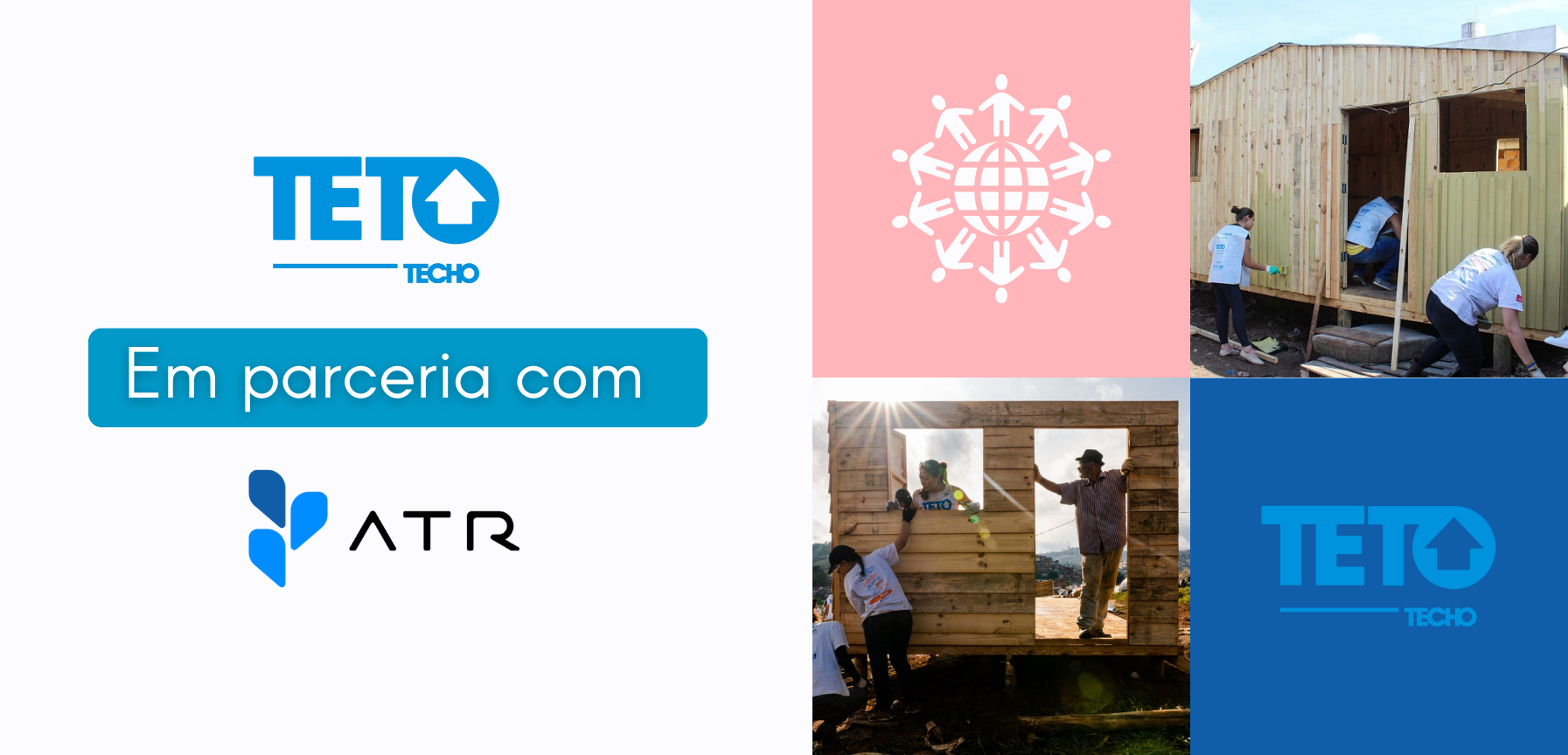 ATR Incorporadora firma parceria com ONG Teto Brasil para contribuir com melhores condições de moradia no país